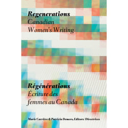 The University of Alberta Press Regenerations / Régénérations livre Littérature scientifique Anglais 328 pages