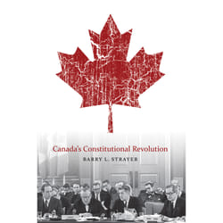 The University of Alberta Press Canada's Constitutional Revolution livre histoire Anglais
