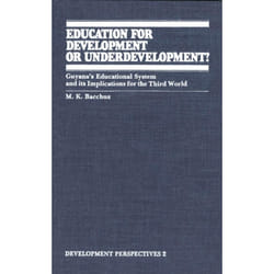 ISBN Education for Development or Underdevelopment?