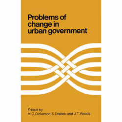 ISBN Problems of Change in Urban Government, Anglais, Livre broché, 258 pages