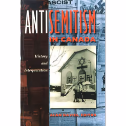 ISBN Antisemitism in Canada, Anglais, Livre broché, 312 pages