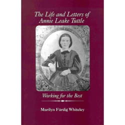ISBN The Life and Letters of Annie Leake Tuttle
