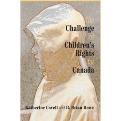 ISBN The Challenge of Children’s Rights for Canada