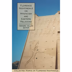ISBN Florence Nightingale on Mysticism and Eastern Religions, Anglais, Couverture rigide, 568 pages