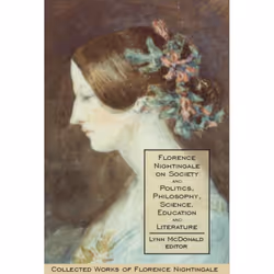 ISBN Florence Nightingale on Society and Politics, Philosophy, Science, Education and Literature, Anglais, Couverture rigide, ...