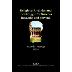 ISBN Religious Rivalries and the Struggle for Success in Sardis and Smyrna