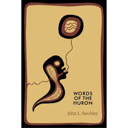 ISBN Words of the Huron, Anglais, Livre broché, 282 pages