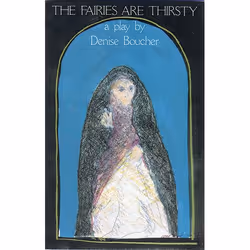 Talonbooks The Fairies Are Thirsty, Drame, Anglais, Livre broché, 64 pages