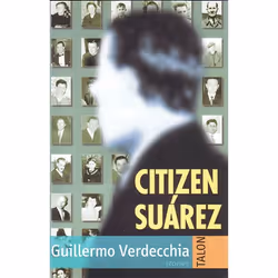 Talonbooks Citizen Suárez, fiction litéraire, Anglais, Livre broché, 160 pages