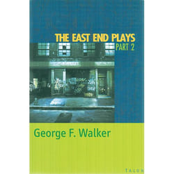 Talonbooks The East End Plays: Part 2 livre Drame Anglais