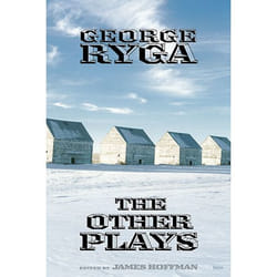 Talonbooks George Ryga livre Drame Anglais