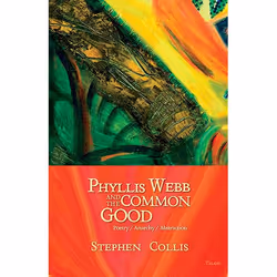 Talonbooks Phyllis Webb and the Common Good, Anglais, Livre broché, 224 pages