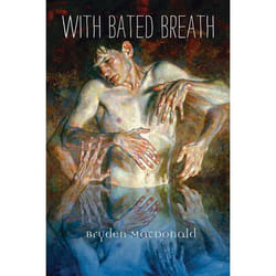 Talonbooks With Bated Breath livre Drame Anglais
