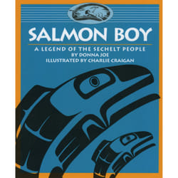 ISBN Salmon Boy: A Legend of the Sechelt People