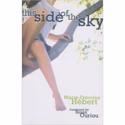 Red Deer Press This Side of the Sky, Anglais, Livre broché