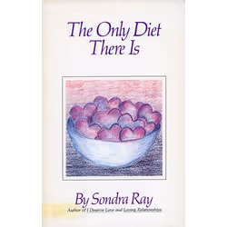 ISBN The Only Diet There Is, nourriture &amp; boisson, Anglais, Livre broché, 156 pages