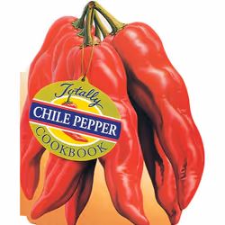ISBN Totally Chile Pepper Cookbook, nourriture & boisson, Anglais, Livre broché, 96 pages