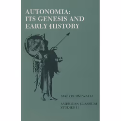 ISBN Autonomia Its Genesis and Early History, 96 pages