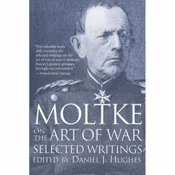 ISBN Moltke on the Art of War, biographie, Anglais, Livre broché, 288 pages