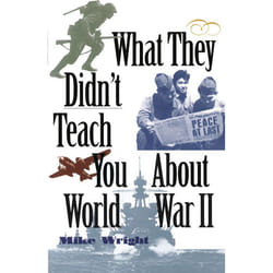 ISBN What They Didn’t Teach You About World War II livre