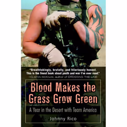 ISBN Blood Makes the Grass Grow Green, biographie, Anglais, Livre broché, 348 pages