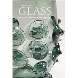 ISBN Looking at Glass : A Guide to Terms, Styles, and Techniques livre Art & design Anglais