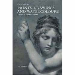 ISBN Looking at Prints, Drawings and Watercolours : A Guide to Technical Terms, Art &amp; design, Anglais, Livre broché, 80 p ...