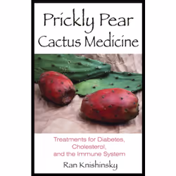 ISBN Prickly Pear Cactus Medicine, Anglais, Livre de poche, 144 pages