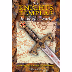 ISBN The Knights Templar in the New World, Anglais, Livre broché, 320 pages