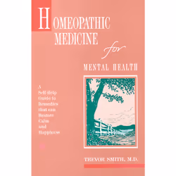 ISBN Homeopathic Medicine for Mental Health, Anglais, Livre de poche, 216 pages