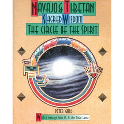 ISBN Navajo and Tibetan Sacred Wisdom: The Circle of the Spirit Livre de poche