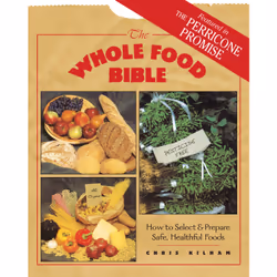 ISBN The Whole Food Bible, Anglais, Livre de poche, 272 pages