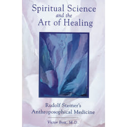 ISBN Spiritual Science and the Art of Healing