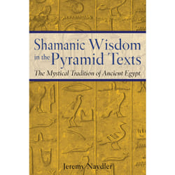 ISBN Shamanic Wisdom in the Pyramid Texts Livre de poche