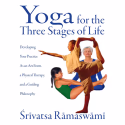 ISBN Yoga for the Three Stages of Life, Anglais, Livre de poche, 272 pages