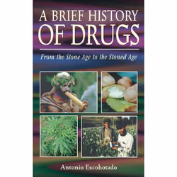 ISBN A Brief History of Drugs, Anglais, Livre de poche, 176 pages