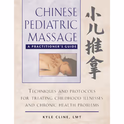 ISBN Chinese Pediatric Massage, Anglais, Couverture rigide, 304 pages
