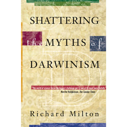ISBN Shattering the Myths of Darwinism Livre de poche
