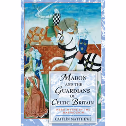 ISBN Mabon and the Guardians of Celtic Britain, Anglais, Livre broché, 256 pages