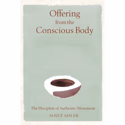 ISBN Offering from the Conscious Body, Anglais, Couverture rigide, 264 pages
