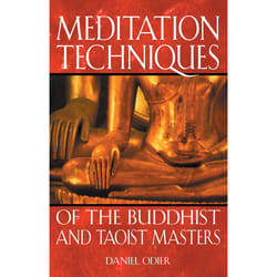 ISBN Meditation Techniques of the Buddhist and Taoist Masters