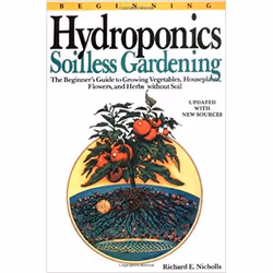 ISBN Beginning Hydroponics Revised Ed, Education, Anglais, Livre broché, 128 pages