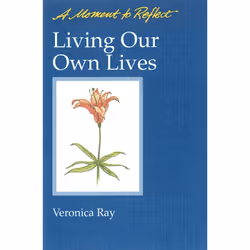 ISBN Living Our Own Lives Moments to Reflect, Anglais, Autres formats, 36 pages