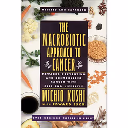 ISBN The Macrobiotic Approach to Cancer, nourriture & boisson, Anglais, Livre broché, 192 pages