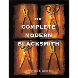 ISBN The Complete Modern Blacksmith, Livre broché, 304 pages