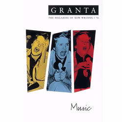 Allen & Unwin Granta 76: Music, Littérature, Anglais, Livre broché, 352 pages