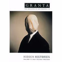 Allen &amp; Unwin Granta 85: Hidden Histories, Littérature, Anglais, Livre broché, 256 pages