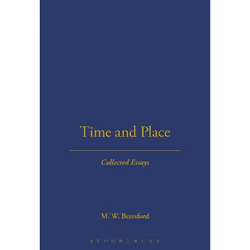 ISBN TIME AND PLACE (Collected Essays), Anglais, Couverture rigide