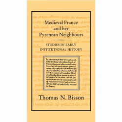 ISBN Medieval France and her Pyrenean Neighbours (Studies in Early Institutional History), Anglais, Couverture rigide, 470 pa ...