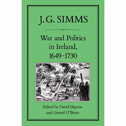ISBN War and Politics in Ireland, 1649-173, Anglais, Couverture rigide, 358 pages